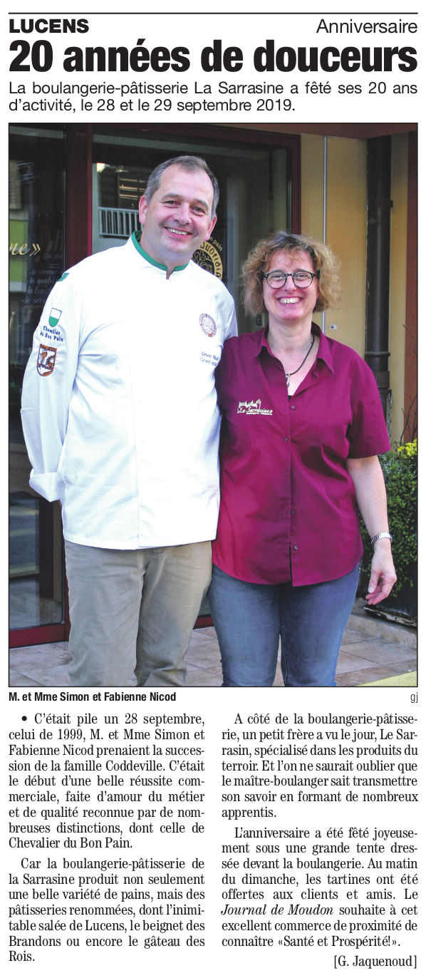 Lucens Anniversaire Annees De Douceurs La Boulangerie Patisserie La Sarrasine A Fete Ses Ans D Activite Le 28 Et Le 29 Septembre 19 Journal De Moudon